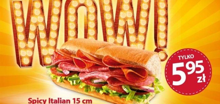 Spicy Italian w Subway za 5.95