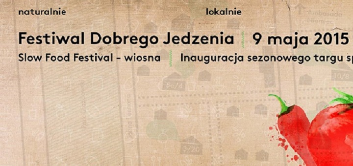 Festiwal Dobrego Jedzenia 9 maja