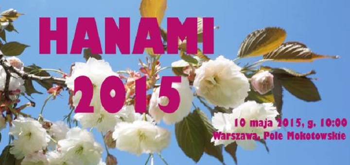 Hanami 2015 - Festiwal Kultury Japońskiej