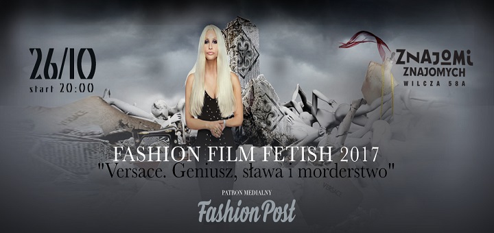 "Versace. Geniusz, sława i morderstwo" - Fashion Film Fetish