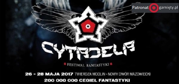 Największy w kraju festiwal fantasy "Cytadela"
