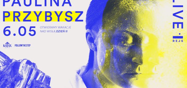 Otwarcie Wakacji Nad Wisłą: Paulina Przybysz
