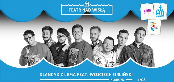Teatr nad Wisłą Klancyk z Lema ft. Wojciech Orliński