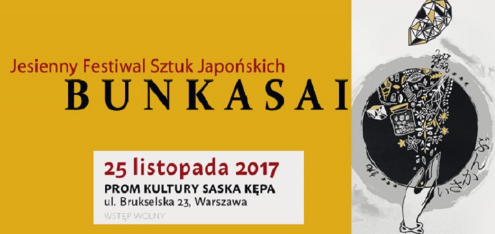 Bunkasai - Jesienny Festiwal Sztuk Japońskich