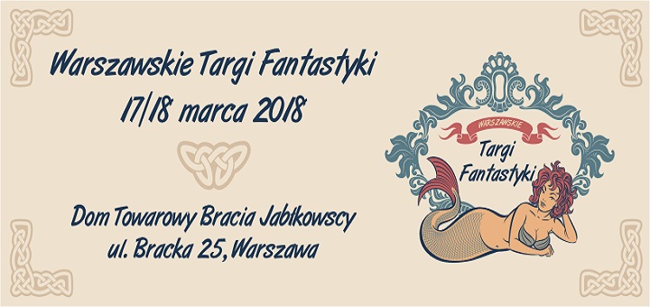 Warszawskie Targi Fantastyki - Wiosna 2018