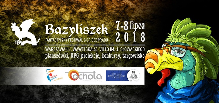 Bazyliszek 2018 – Fantastyczny Festiwal Gier Bez Prądu