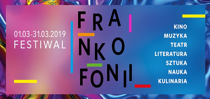 7. Festiwal Frankofonii 2019