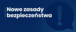 Nowe obostrzenia w związku z pandemią