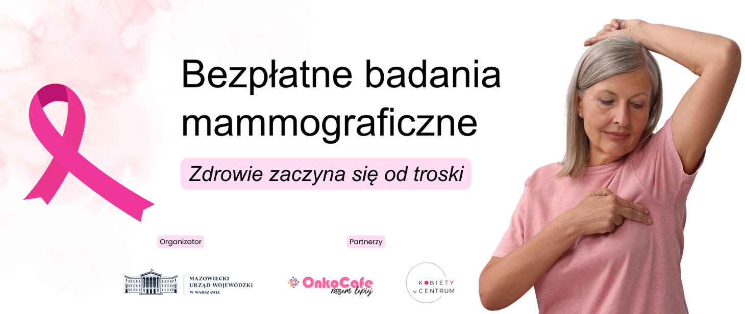 Bezpłatne badania mammograficzne na Wawrze