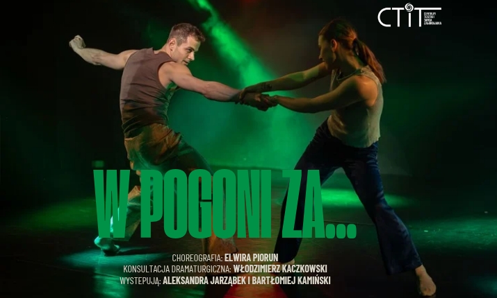 „W pogoni za…” chor. Elwira Piorun