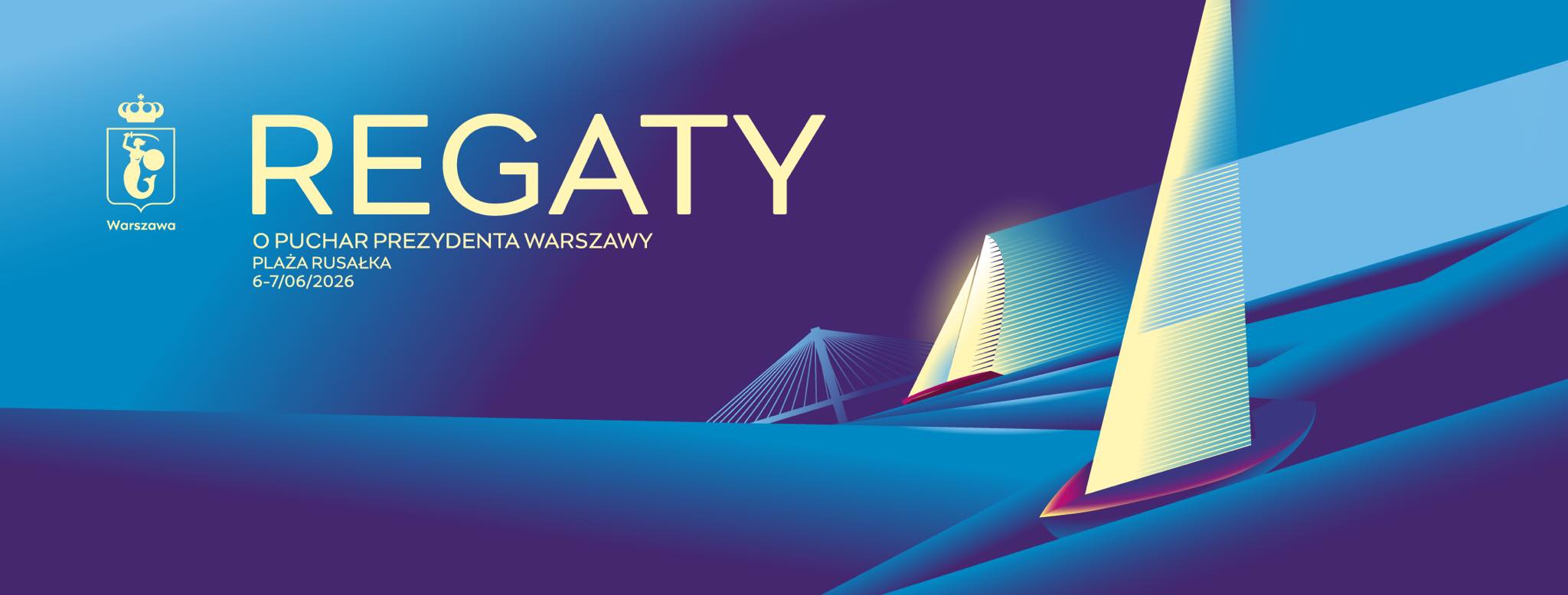 Regaty o Puchar Prezydenta Warszawy 2026