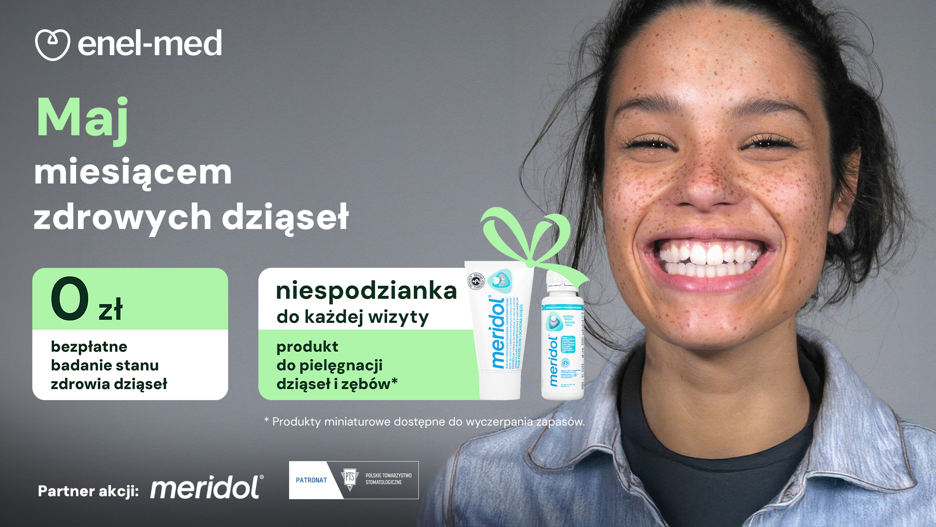 Maj miesiącem zdrowych dziąseł z enel-med stomatologia i meridol®