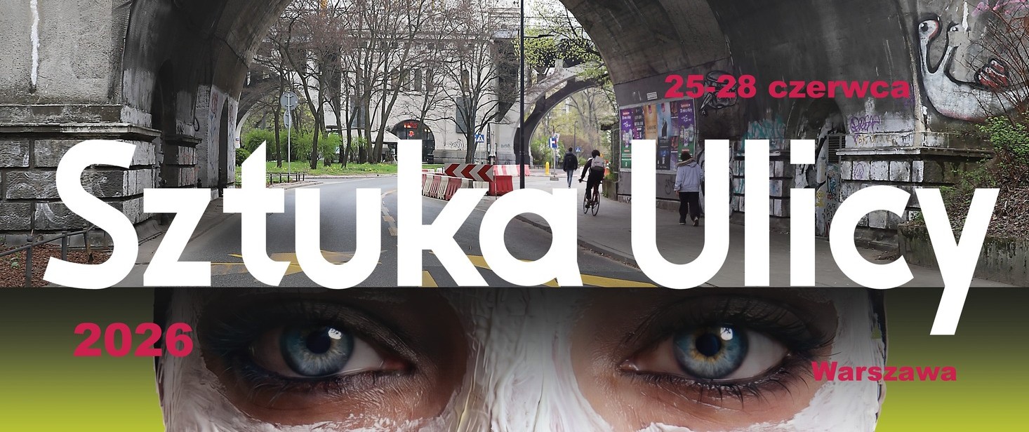 33. Festiwal Sztuka Ulicy