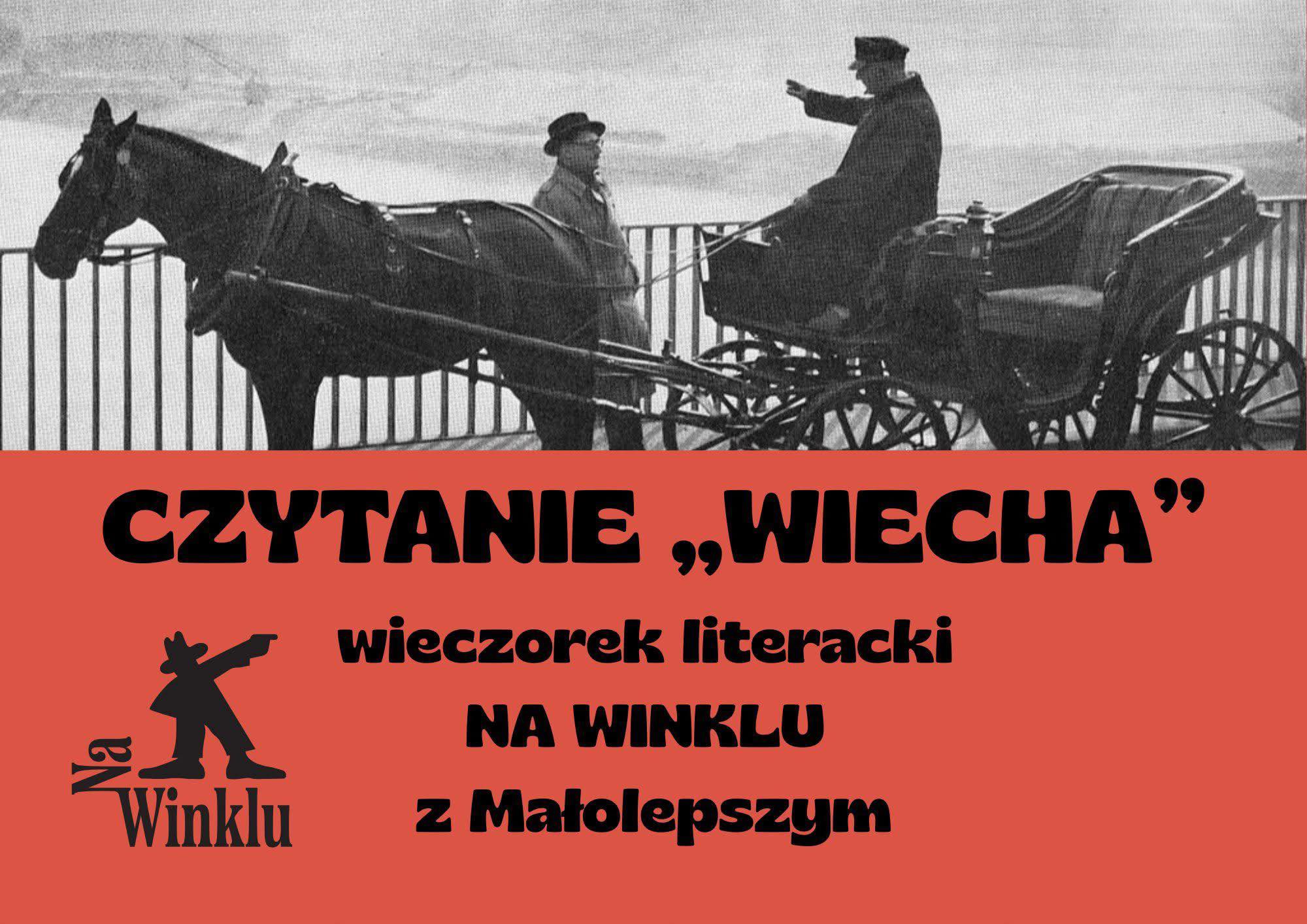 Czytanie ,,Wiecha” na Winklu | 24 czerwca 2026 | Warszawa