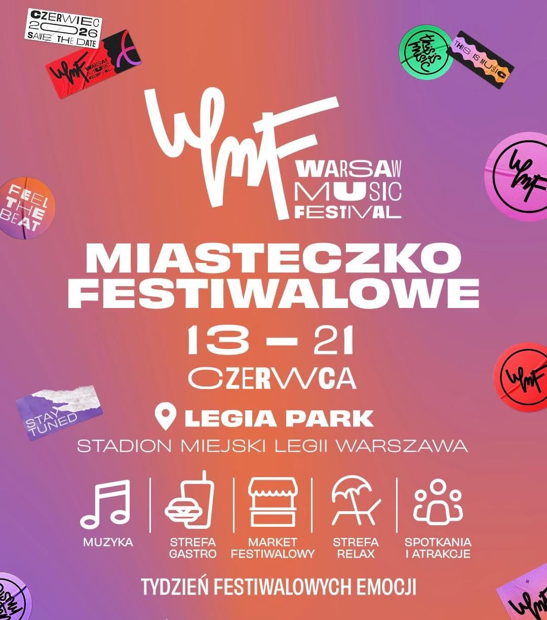 Miasteczko Festiwalowe – Warsaw Music Festival | 19 czerwca 2…