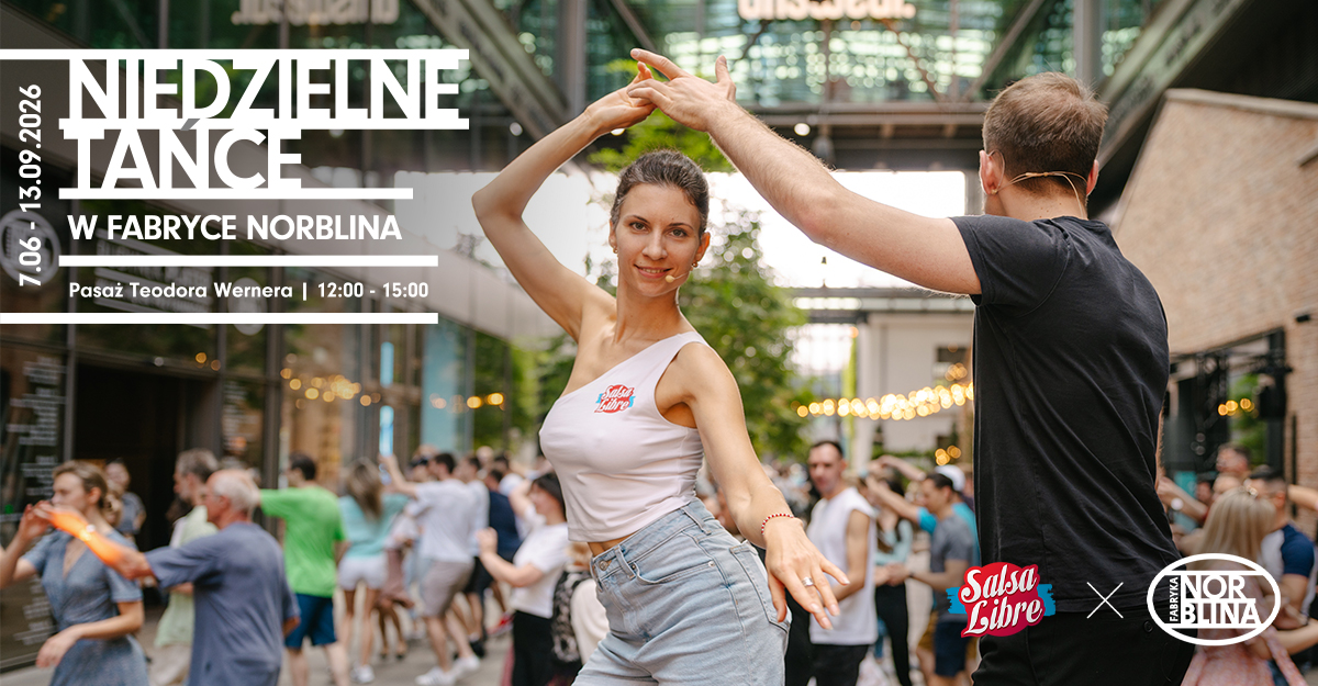 Niedzielne tańce w Fabryce Norblina | 14 czerwca 2026 | Wola | Wars…