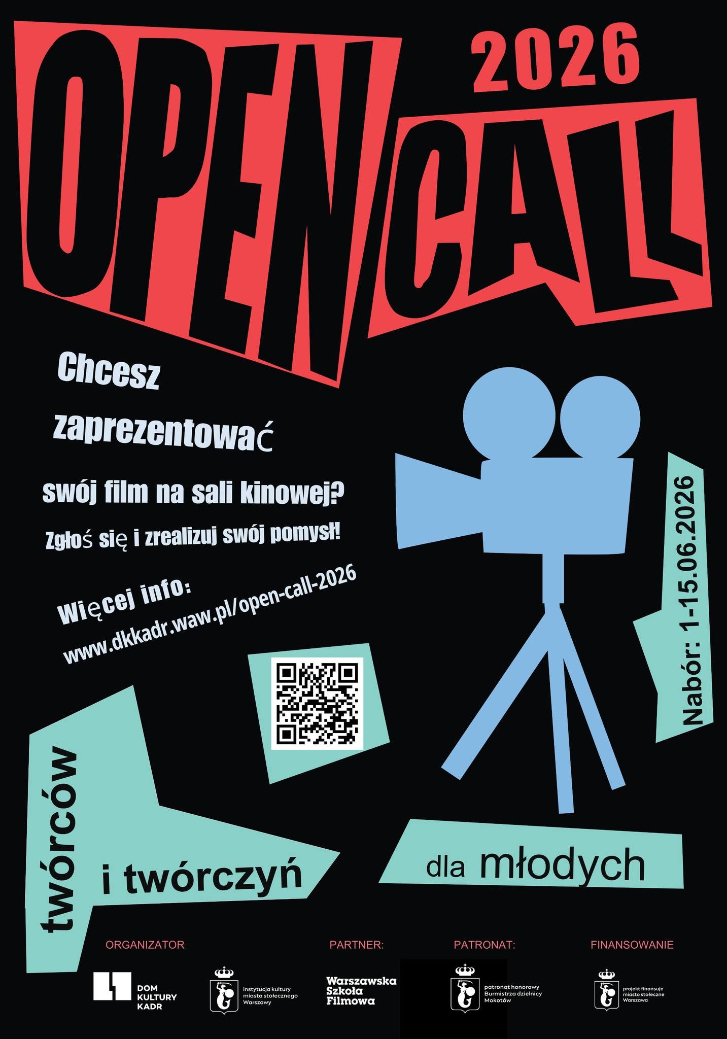 Open Call 2026 – Otwarte Kino | 1 czerwca 2026 | Mokotów | Wa…