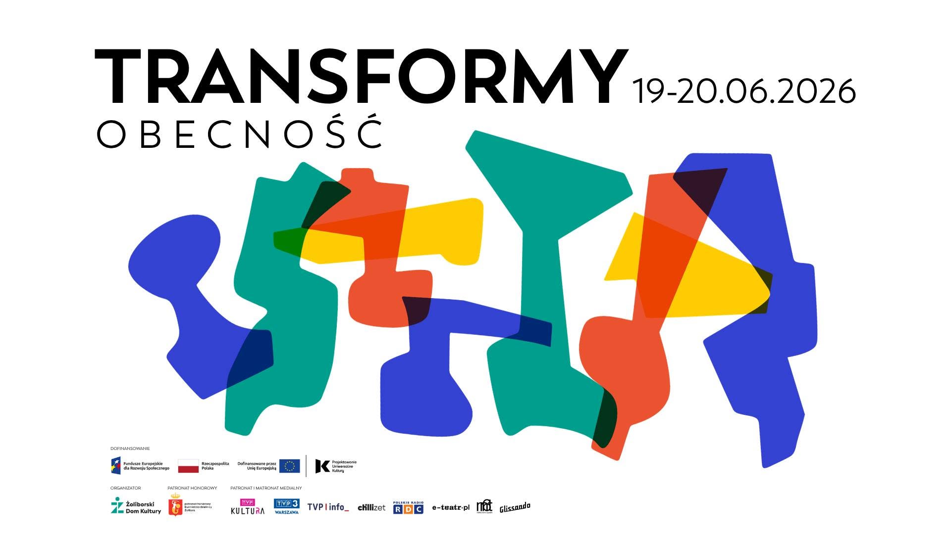 Transformy: Obecność – otwarty festiwal sztuk performatywnych | 19…