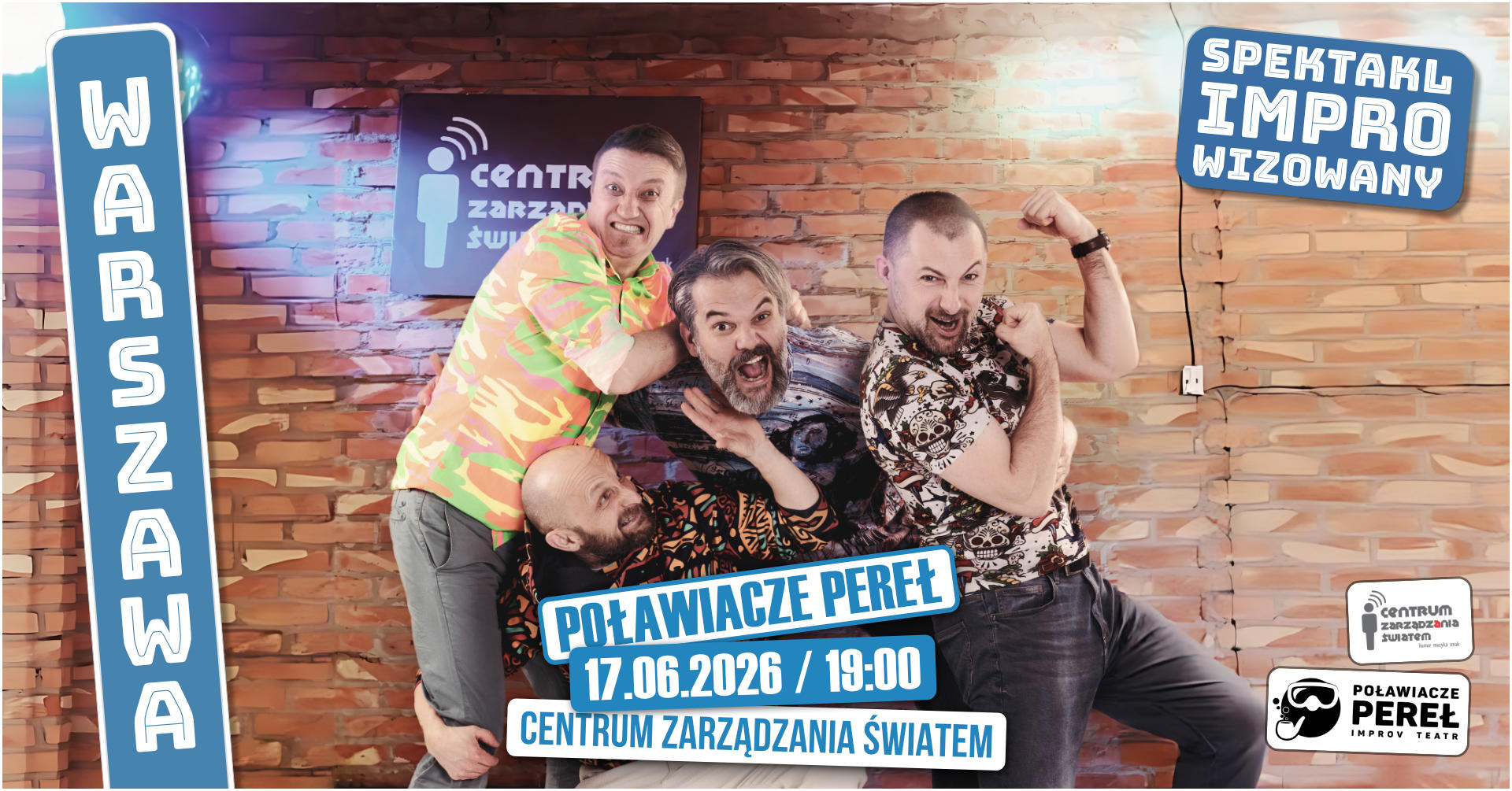 Warszawa: Poławiacze Pereł Improv Teatr w Centrum Zarządzania Świat…
