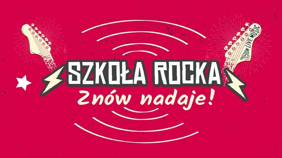 XVIII Koncert Finałowy / Fundacja „Szkoła Rocka” | 18 czerwca 2026…