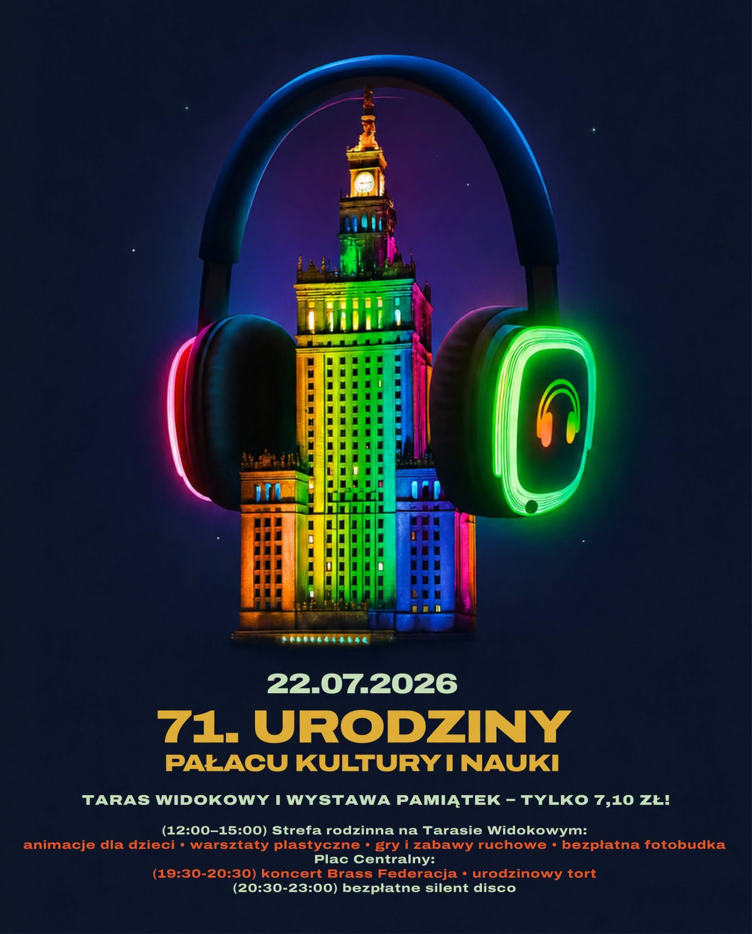 71. urodziny Pałacu Kultury i Nauki | 22 lipca 2026 | Śródmieście |…