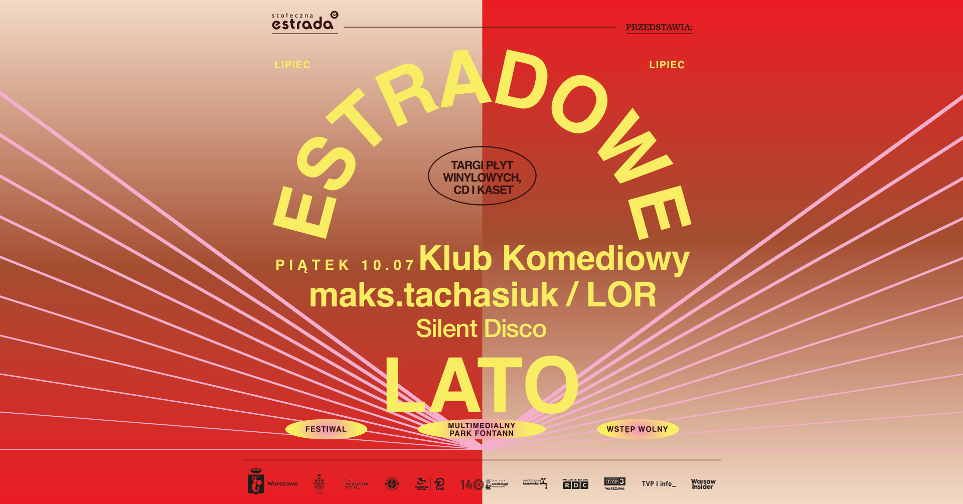 Estradowe Lato 2026: DZIEŃ 1 | 10 lipca 2026 | Śródmieście | Warsza…