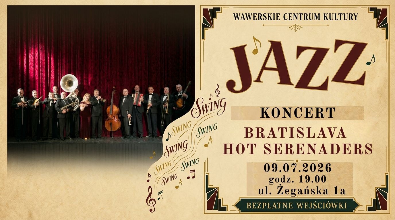 Hot Serenaders – koncert Jazzowy | 9 lipca 2026 | Wawer | War…