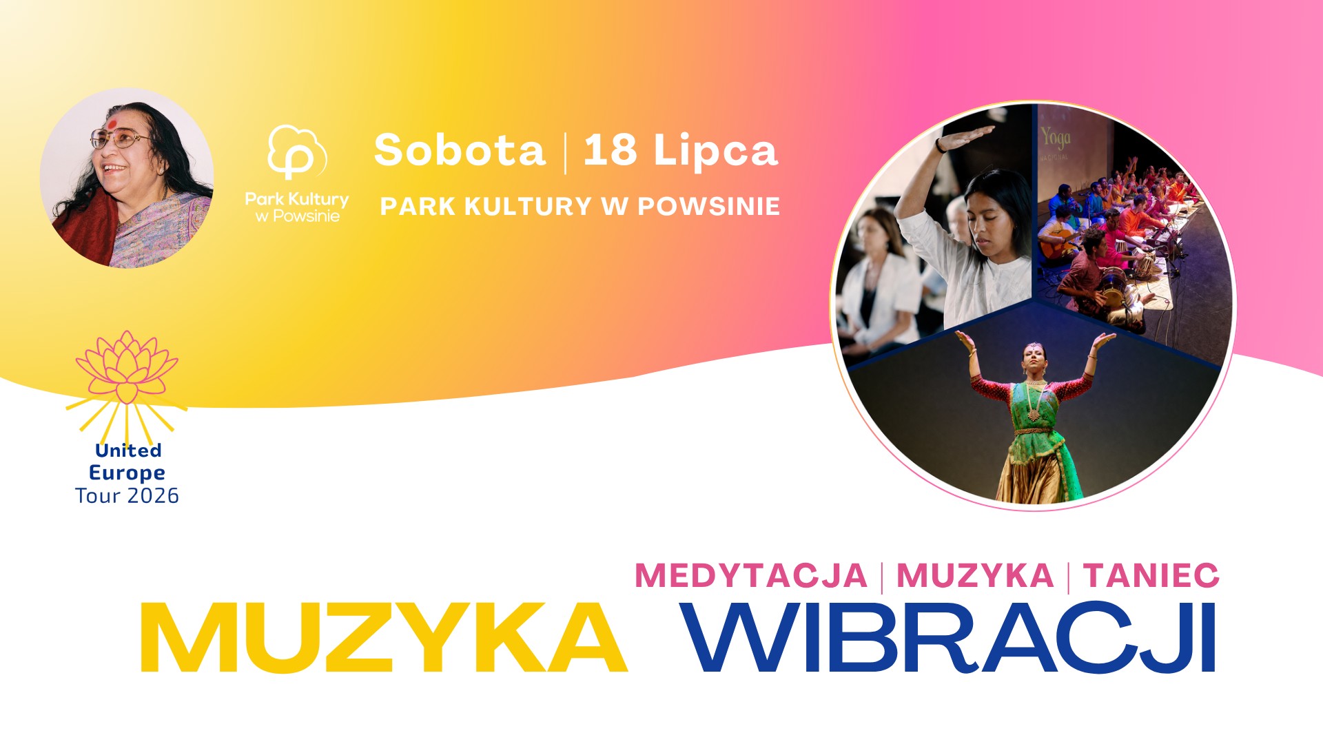 Muzyka Wibracji – United Europe Tour 2026 | 18 lipca 2026 | W…