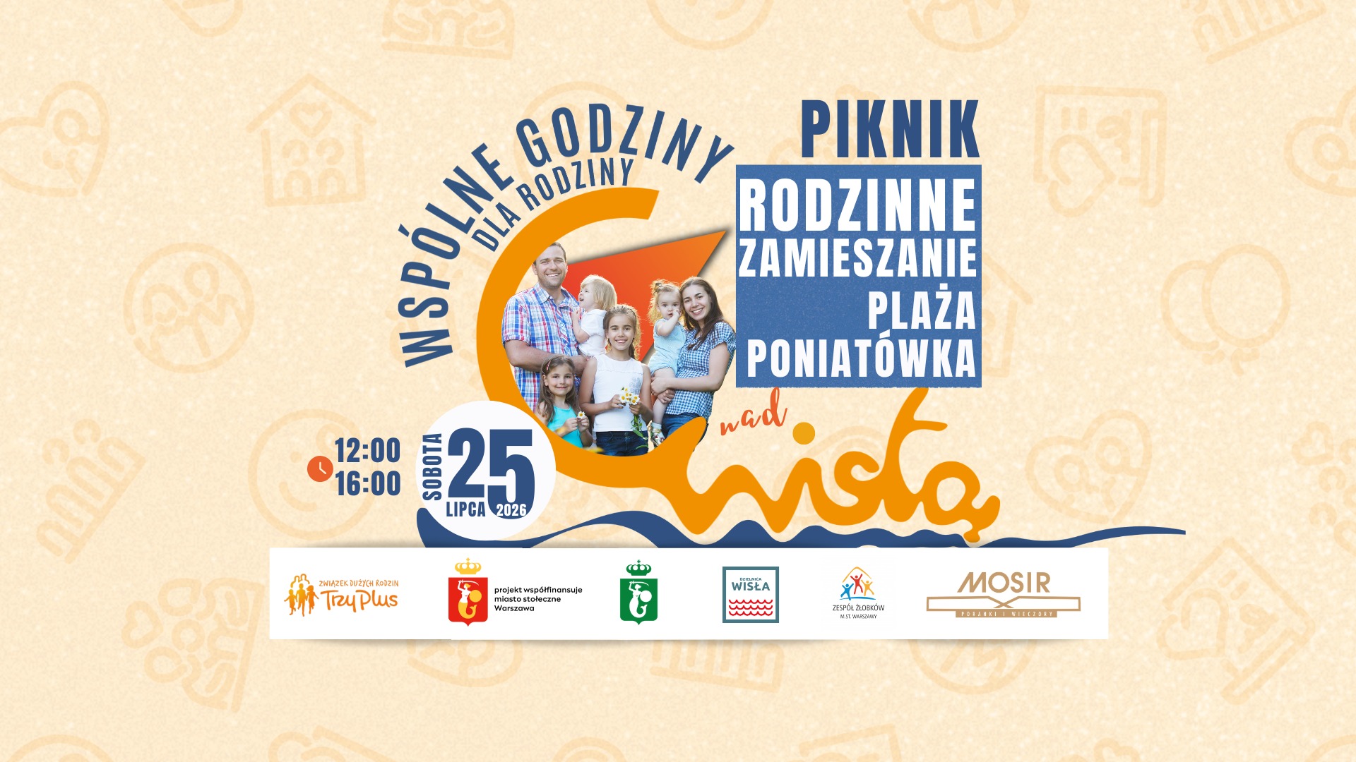 PIKNIK RODZINNE ZAMIESZANIE NAD WISŁĄ | 25 lipca 2026 | Warszawa