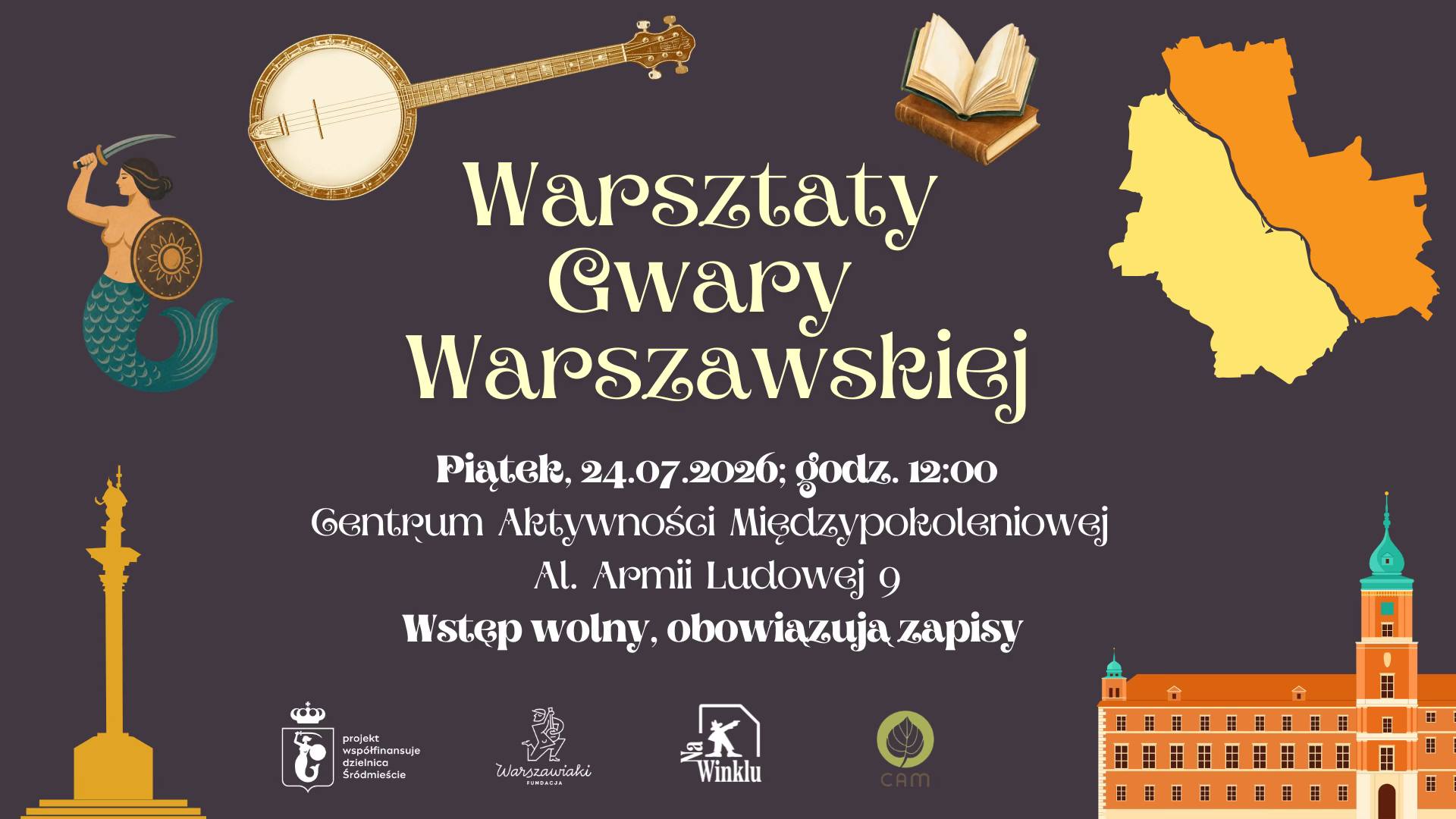 Warsztaty gwary warszawskiej – stolica ma głos! | 24 lipca 2026 | Ś…