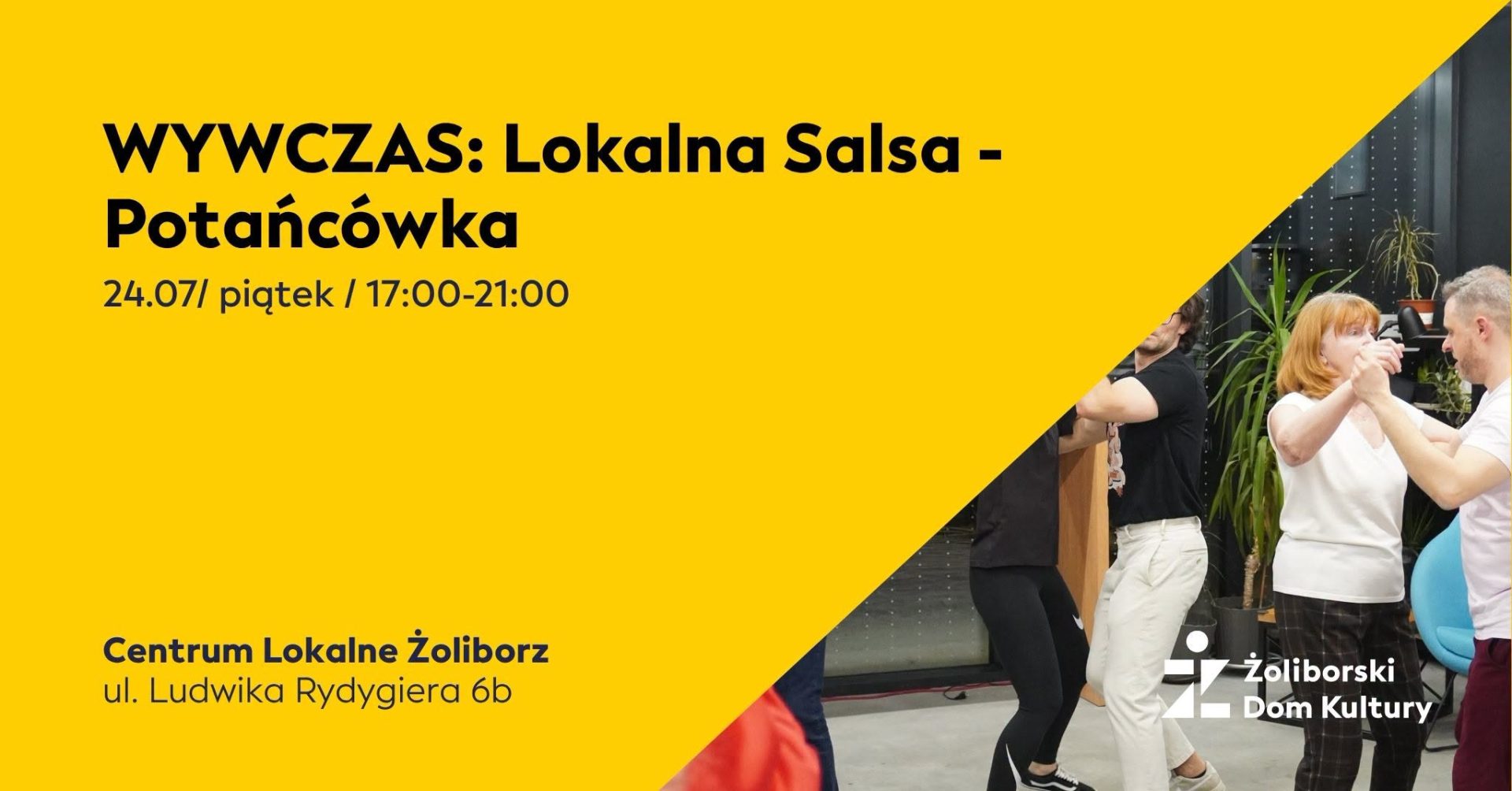 WYWCZAS: Lokalna Salsa – Potańcówka | 24 lipca 2026 | Żolibor…