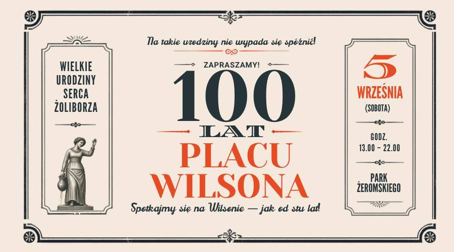 100. Urodziny Placu Wilsona