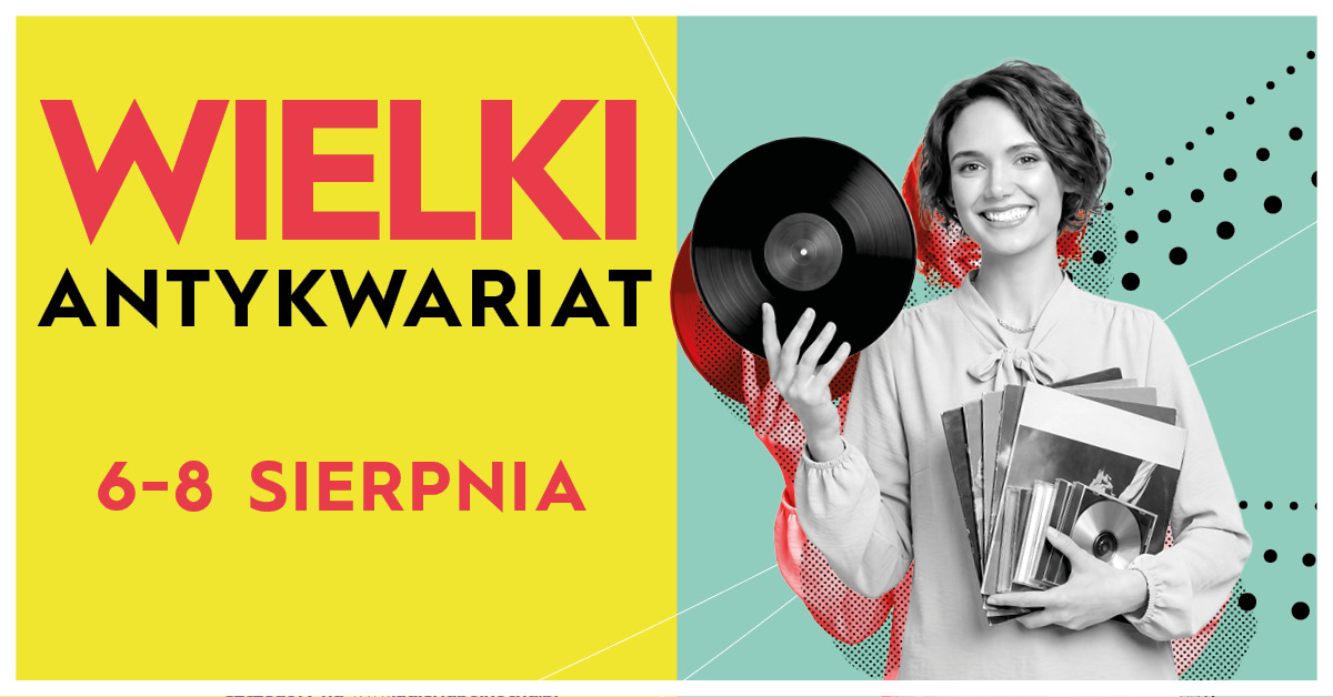 ANTYKWARIAT SIERPNIA | 6 sierpnia 2026 | Białołęka | Warszawa