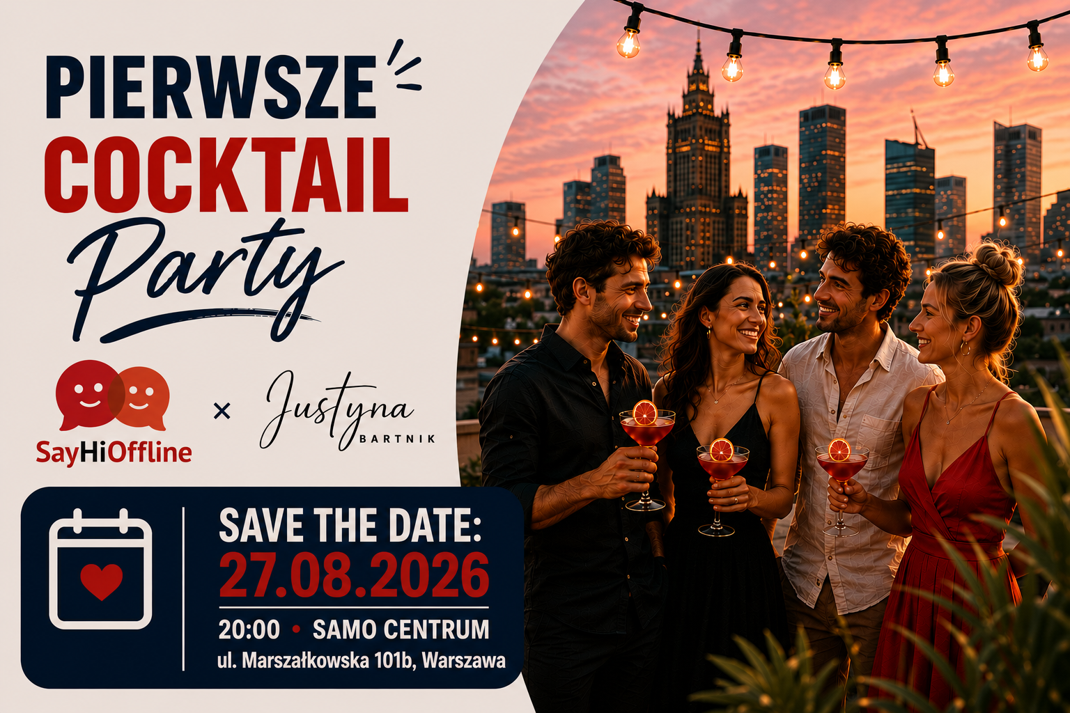Cocktail Party dla Singli | SayHiOffline x Justyna Bartnik