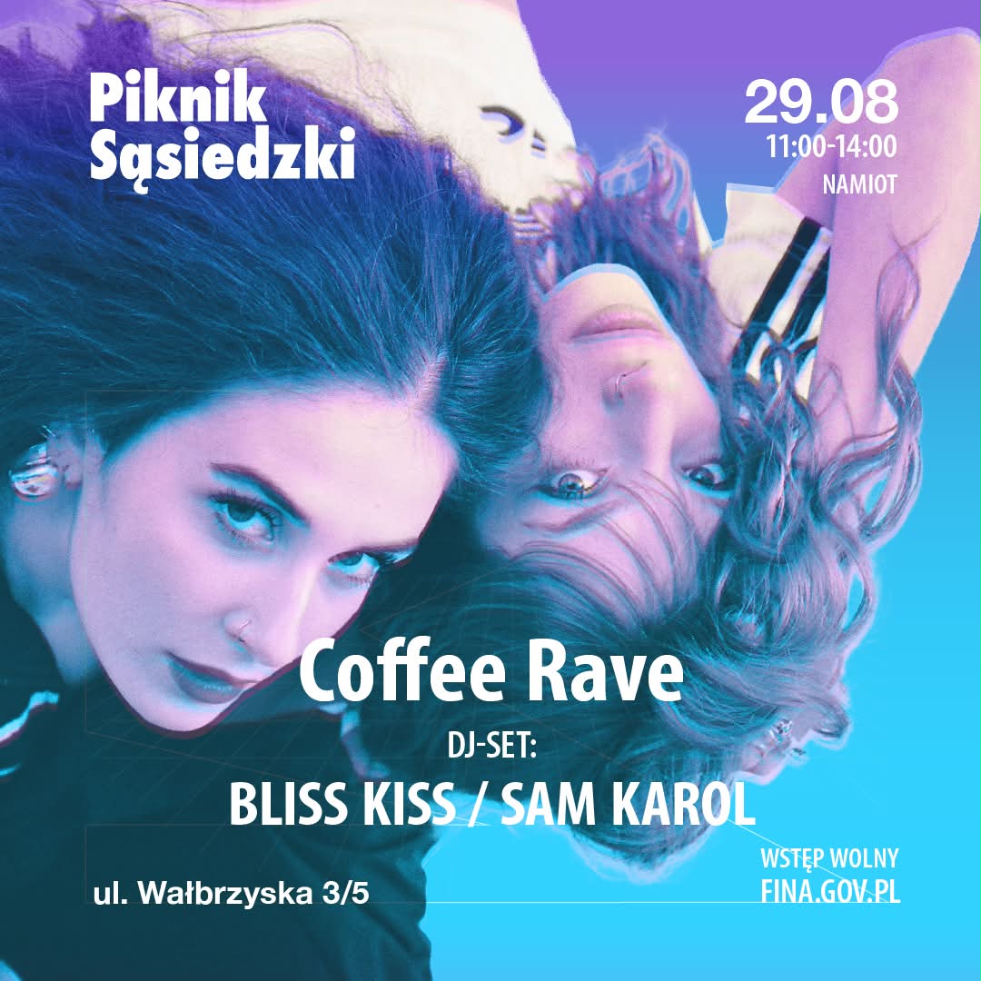 COFFEE RAVE NA WAŁBRZYSKIEJ