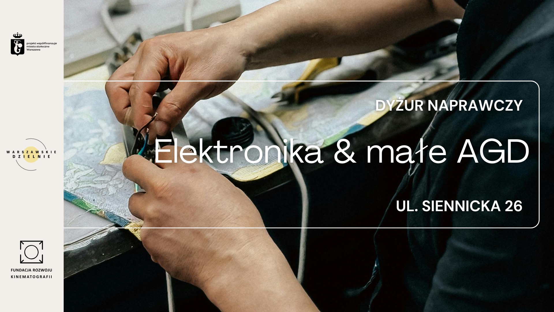 Darmowy dyżur naprawczy elektronika i małe AGD | 15 sierpnia 2026 |…