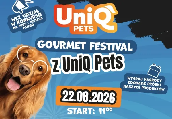 Gourmet Festival z UniQ Pets