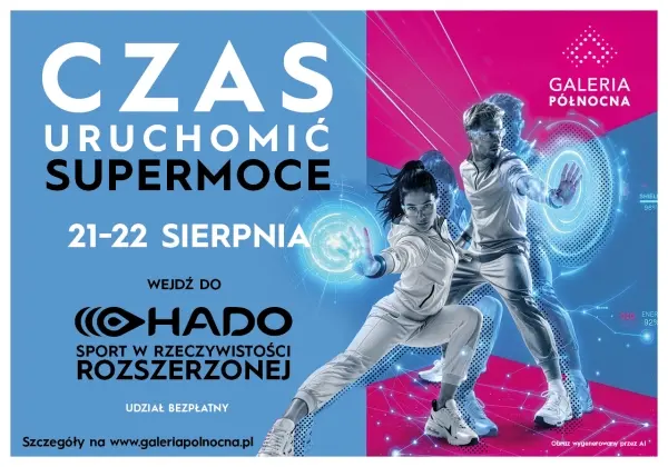 Hado – sport przyszłości w Galerii Północnej