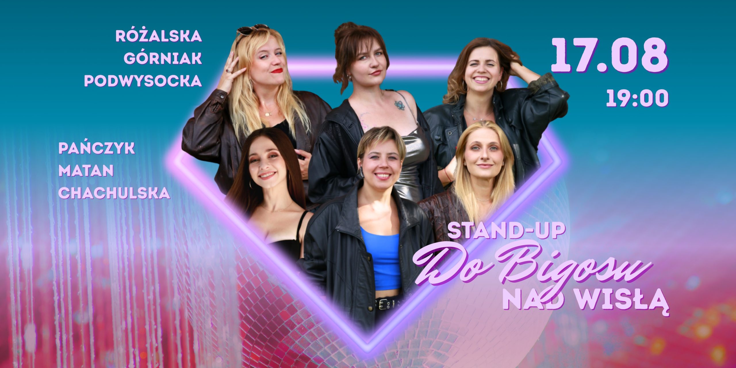 Heca na Placu: Do Bigosu! STAND-UP I Chachulska I Górniak I Matan I Pańczyk I Podwysocka I Różalska