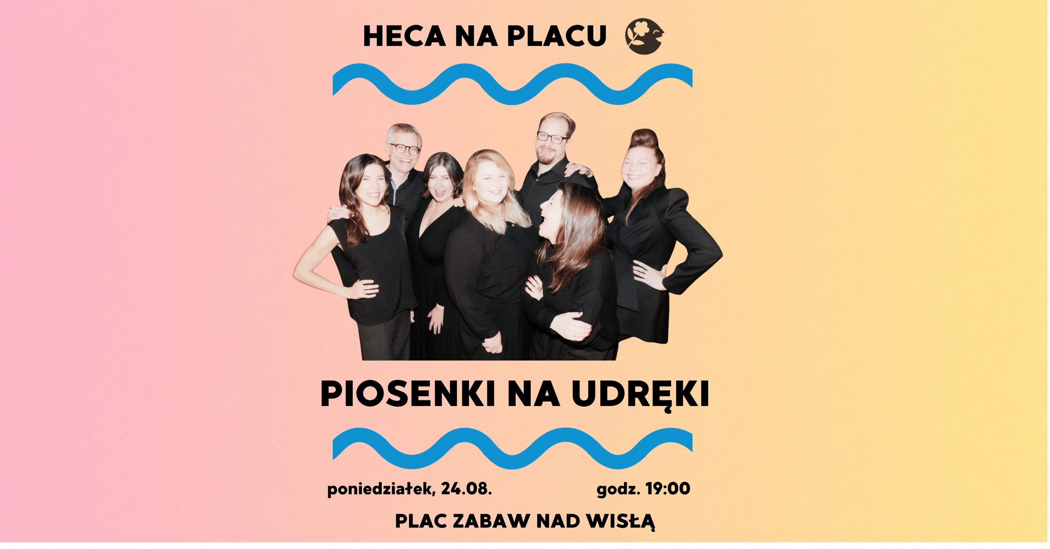 Heca na Placu: Musical Improwizowany – Piosenki na udręki