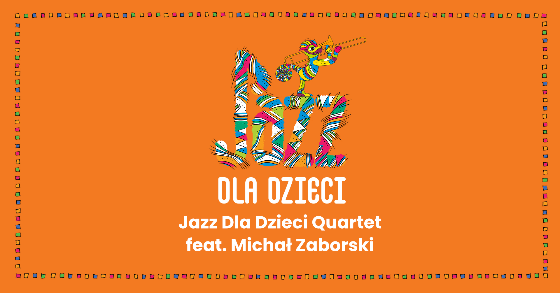 Jazz Dla Dzieci Quartet ft. Michał Zaborski / Jazz dla dzieci