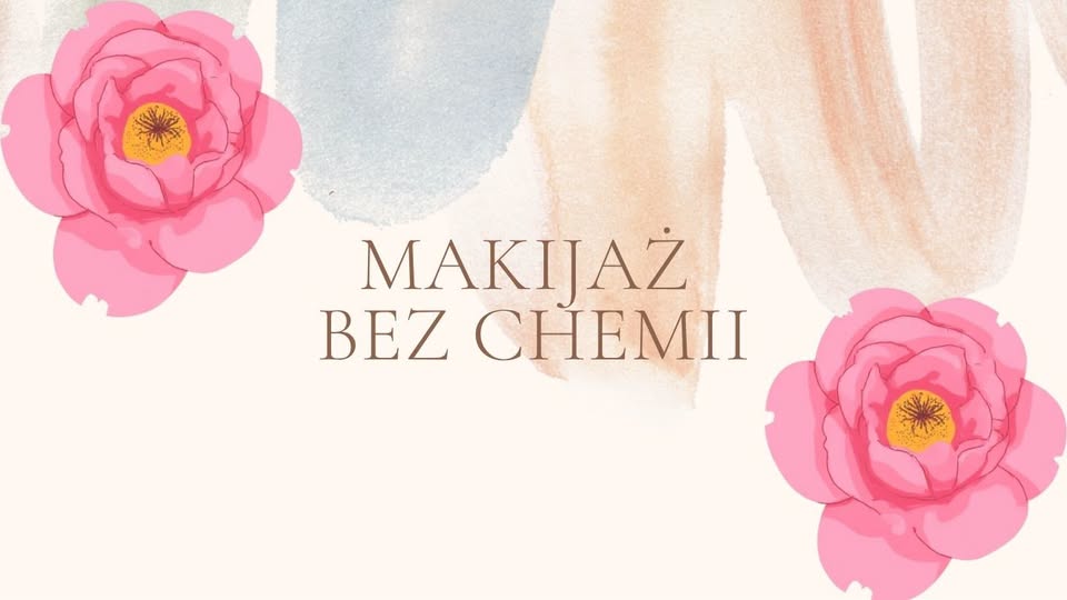 Makijaż bez chemii