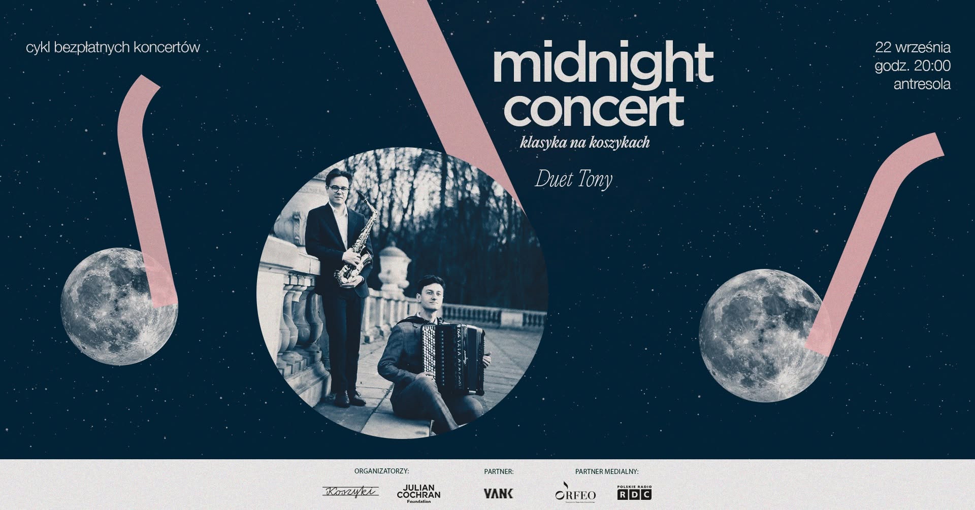 Midnight Concert I Klasyka na Koszykach I TONY południa