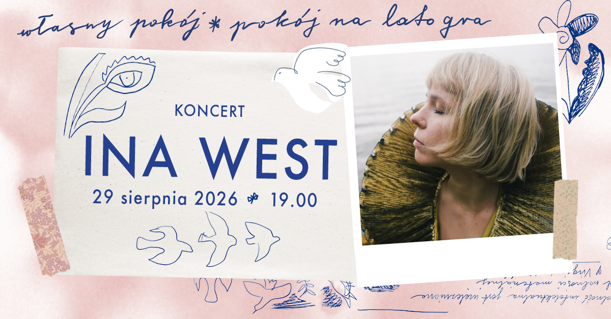 Pokój na Lato gra: INA WEST