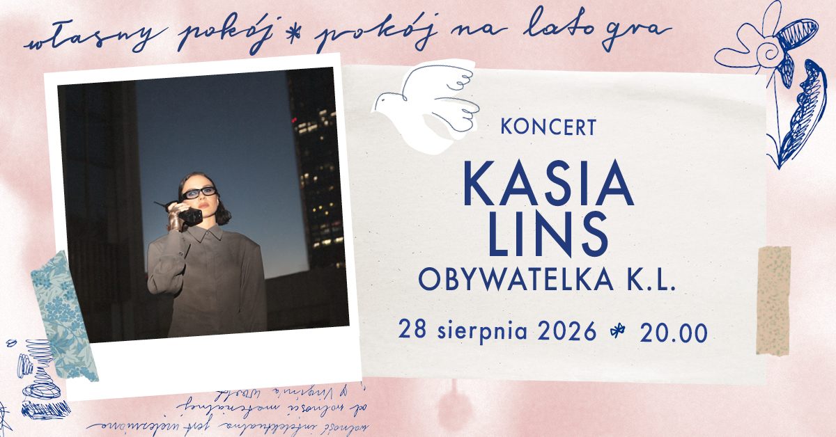Pokój na lato gra: KASIA LINS OBYWATELKA K.L.