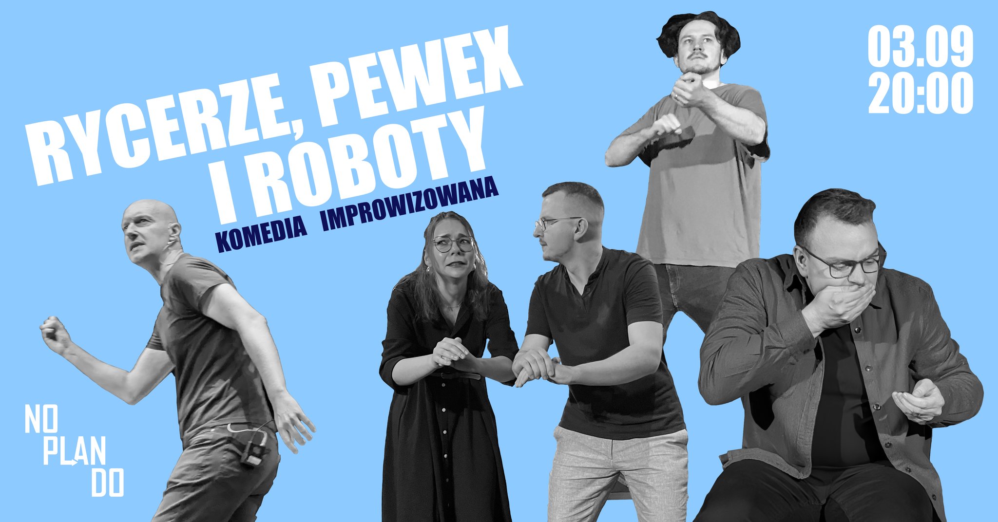 Rycerze, Pewex i roboty – komedia improwizowana grupy NOPLANDO