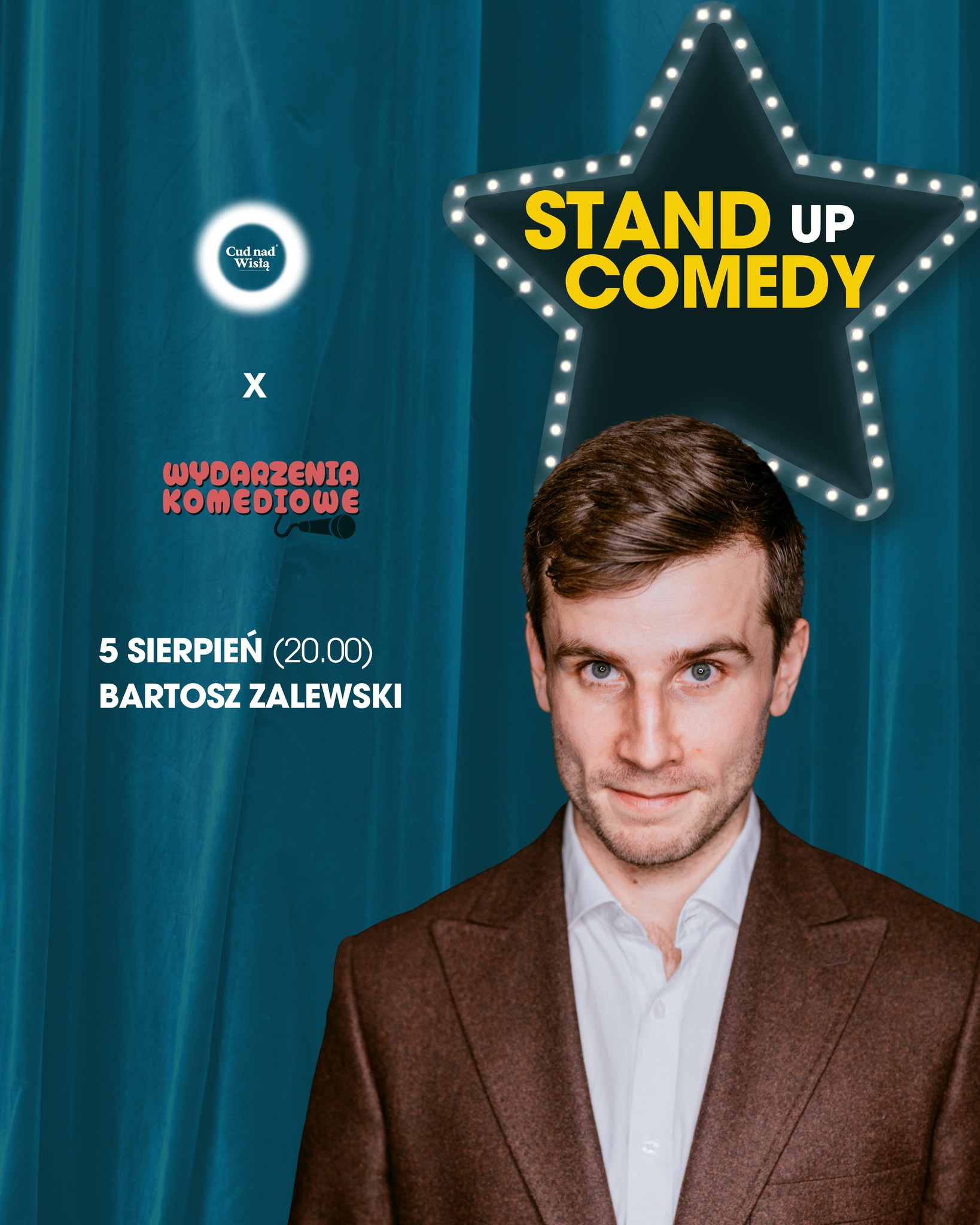 Stand-up: Bartosz Zalewski w Cudzie Nad Wisłą | 5 sierpnia 2026 | Ś…