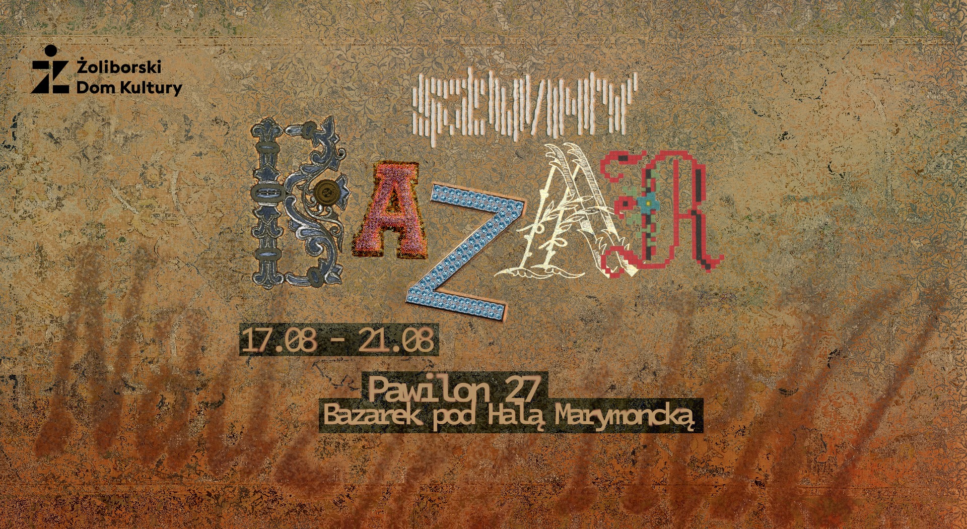 SZU/MY bazaar – nadzieje i lęki