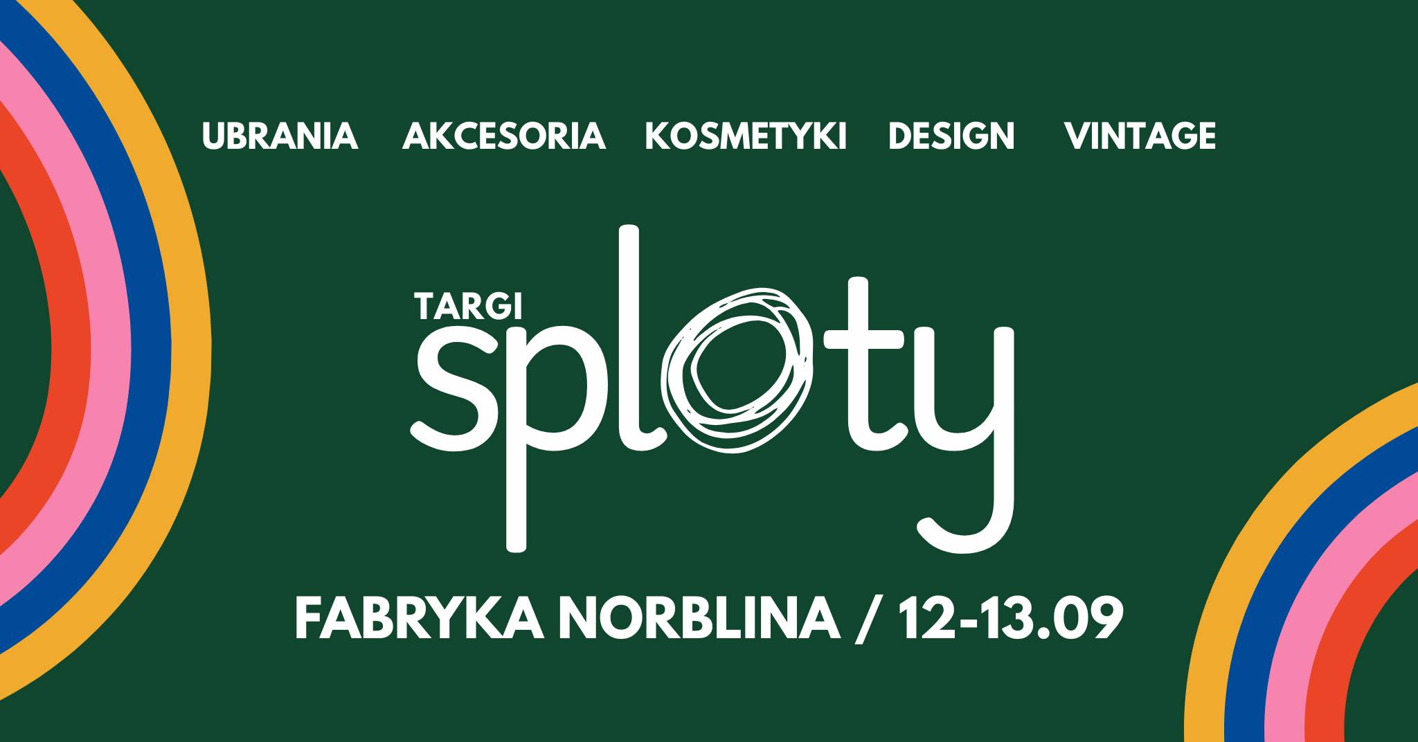 Targi Sploty #8 w Fabryce Norblina!