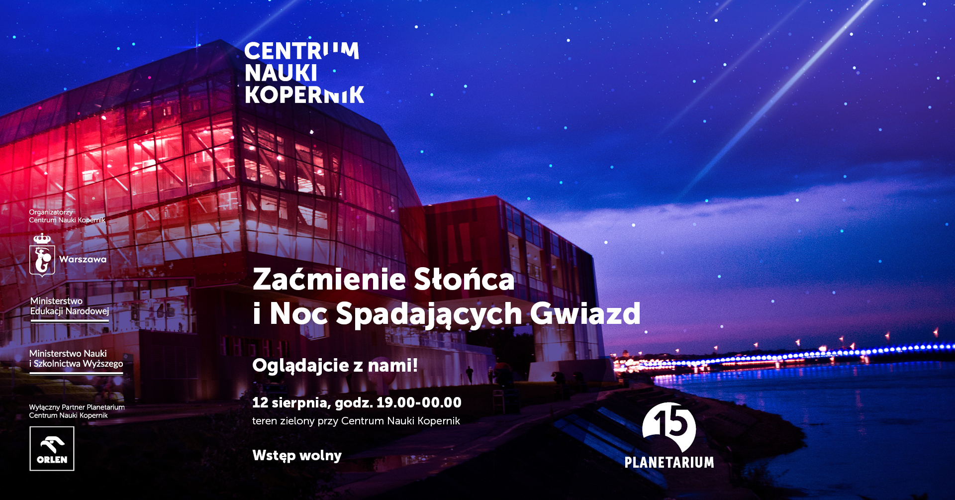 Zaćmienie Słońca i Noc Spadających Gwiazd | 12 sierpnia 2026 | Śród…